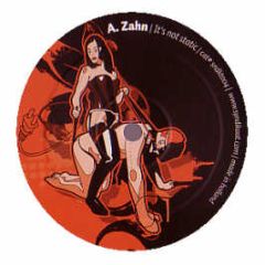 Zahn - It's Not Static - Syndikaat