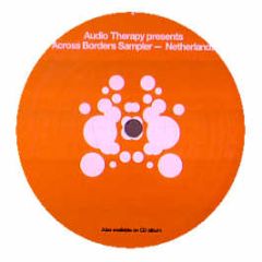 Audio Therapy Presents - Across Borders - Netherlands (Album Sampler 2) - Audio Therapy