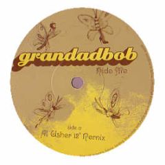 Grandadbob - Hide Me - Southern Fried