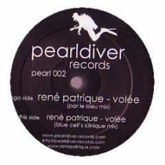 Rene Patrique - Volee - Pearldiver Records
