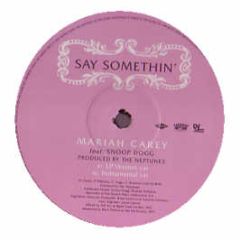 Mariah Carey - Say Somethin - Def Jam