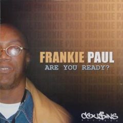 Frankie Paul - Are You Ready? - Cousins Records