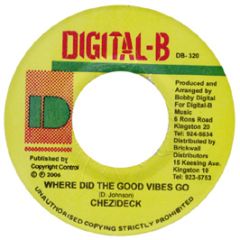 Chezidek - Where Did The Good Vibes Go - Digital B