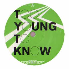 Targa - Too Young Too Know - Polo
