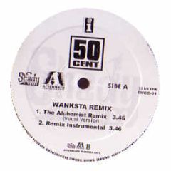 50 Cent - Wanksta (Alchemist Remix) - Interscope