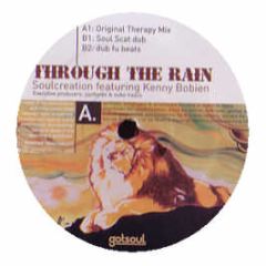 Soulcreation - Through The Rain - Gotsoul 