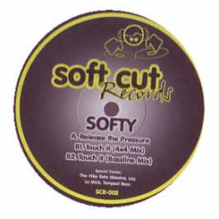 Softy - Release The Pressure - Soft Cut