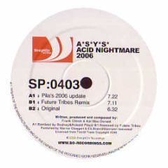 Asys - Acid Nightmare (2006) - Straight On Recordings 