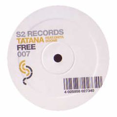 DJ Tatana Feat. Onita Boone - Free - S2 Records 