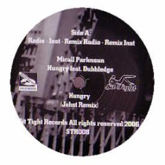 Micall Parknsun - Hungry - Sit Tight Records 8
