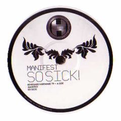 Manifest - So Sick - Renegade Hardware