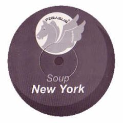 Soup - New York - Pegasus