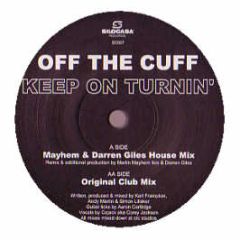 Off The Cuff - Keep On Turning - Silocasa Records