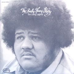 Baby Huey - The Living Legend - Curtom