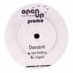 Descent - Lost Feeling - Open Up