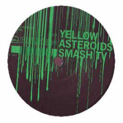 Smash Tv - Yellow Asteroids - Bpitch Control