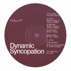 Dynamic Syncopation - Ground Zero / Bahian B-Boy - Ninja Tune