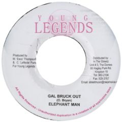 Elephant Man - Gal Bruck Out - Young Legends