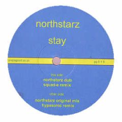 Northstarz - Stay - Propa Good
