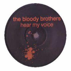 The Bloody Brothers - Hear My Voice - Print Records