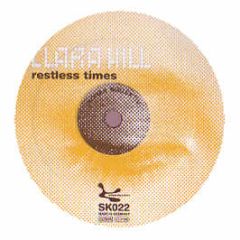 Clara Hill - Restless Times - Sonar Kollektiv