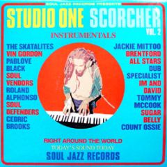 Soul Jazz Records Presents - Studio 1 Scorcher Vol. 2 (Instrumentals) - Soul Jazz 