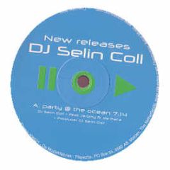 DJ Selin Coll - Party @ The Ocean - Selini Collaborations