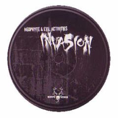 Neophyte & Evil Activities - Invasion - Neophyte