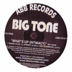 Big Tone Featuring Dwele - Whats Up - Abb Records