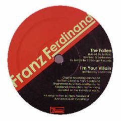Franz Ferdinand - The Fallen / I'm Your Villain (Remixes) - Domino Records