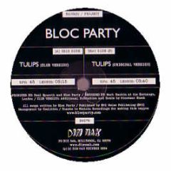 Bloc Party - Tulips - Dim Mak Records