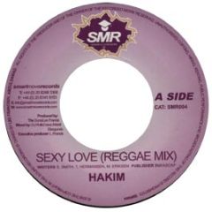 Hakim - Sexy Love (Reggae Mix) - Smart Move Records