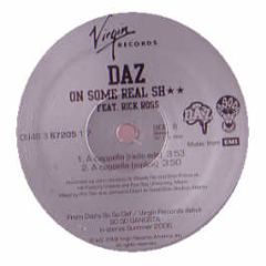 DAZ - On Some Real Shit - So So Def