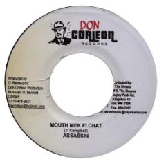 Assassin - Mouth Mek Fi Chat - Don Corleon Records