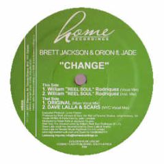 Brett Jackson & Orion Feat. Jade - Change - Home Recordings