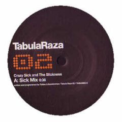 Tobias Lutzenkirchen - Crazy Sick And The Slickness - Tabula Raza
