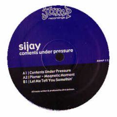 Sijay - Contents Under Pressure - Jump Records
