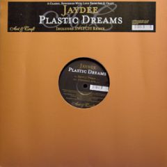 Jaydee - Plastic Dreams (Remix) - Art & Craft