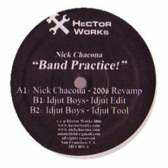 Nick Chacona - Band Practice - Hector Works