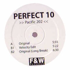 Perfect 10 - Pacific 202 - F & W Recordings