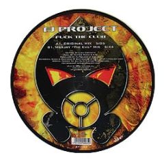 Fj Project - Fuck The Club (Picture Disc) - Kickin' Tunes