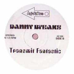 Danny Breaks - Transmit Fantastic - Alphabet Zoo 8