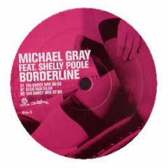 Michael Gray - Borderline - Kontor