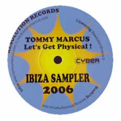Tommy Marcus / Michael Kaiser - Let's Get Physical! / Summer - Resolution