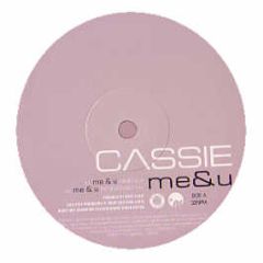 Cassie - Me & U - Bad Boy Records