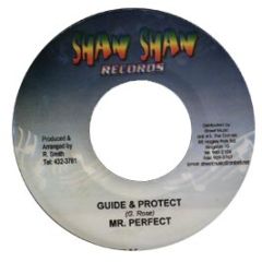 Mr Perfect - Guide & Protect - Shan Shan Records