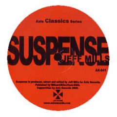 Jeff Mills - Suspense - Axis