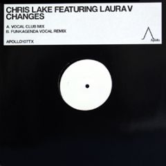 Chris Lake Feat Laura Vee - Changes - Apollo