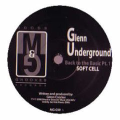 Glenn Underground - Back To The Basic (Part 1) - Moods & Grooves