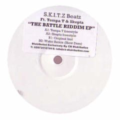 Skitz Beatz Feat. Skepta & Tempa T - The Battle Riddim EP - Skr 1